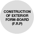 Construction of Exterior Form-board (F.R.P) Image
